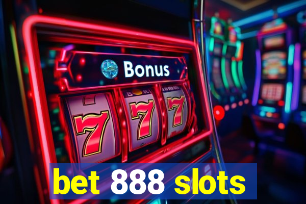 bet 888 slots